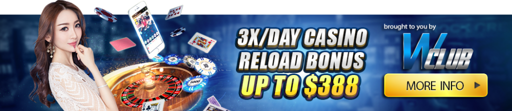 3X a day reload bonus $388