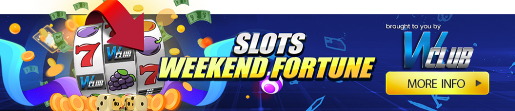 Wclub Slots Weekend Fortune