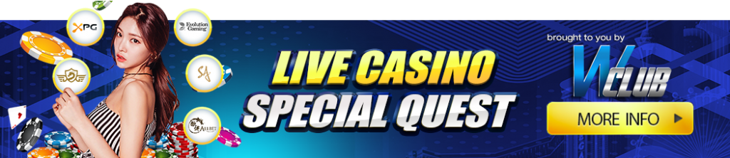 Wclub Live Casino Special Quest
