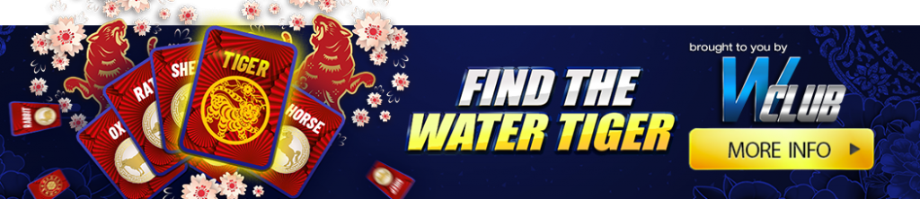 Wclub888 Find the Water Tiger
