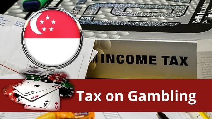 Do you have to pay tax on gambling winnings SG?