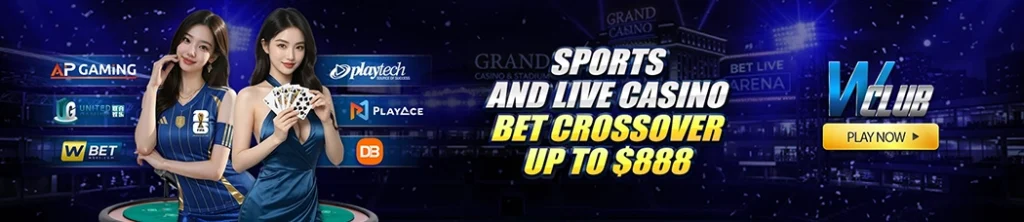 Sports and Live Casino Bet Crossover Up To $888 At WClub!
