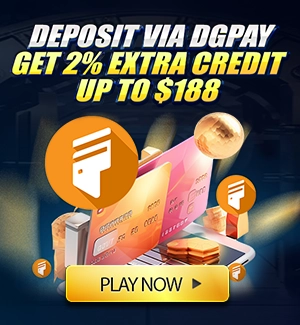 Deposit via DGPAY, Get 2% Extra Credit Up to $188!