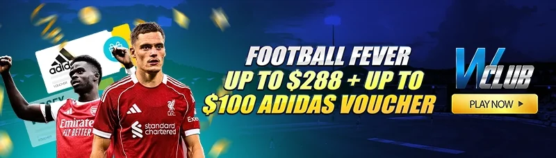 Football Fever Up to $288 + $100 Adidas Voucher!