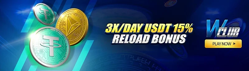 3X/Day USDT 15% Reload Bonus!