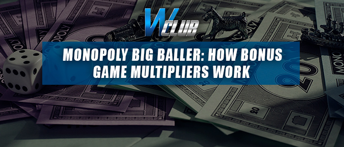 Monopoly Big Baller Multipliers