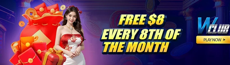 Free $8 Every 8th of the Month at WClub!