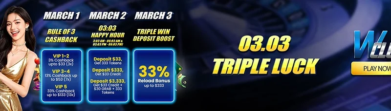 03.03 Triple Luck At WClub!
