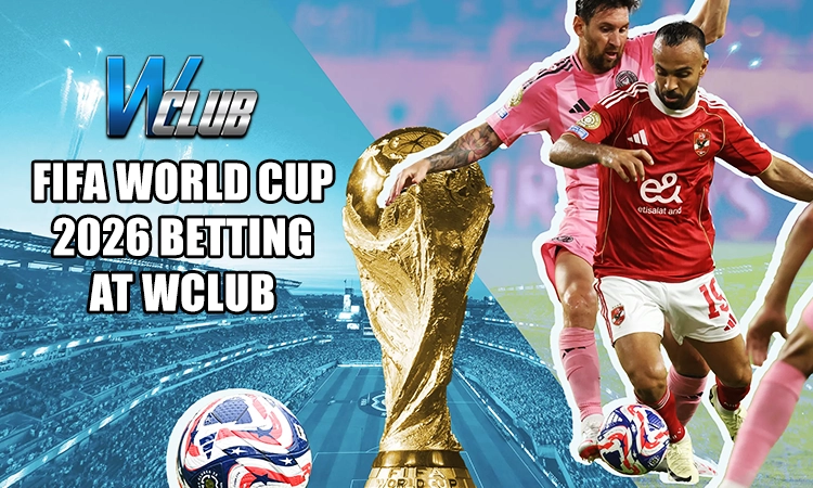 World Cup Betting at wclub