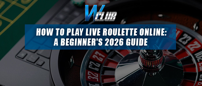 wclub live roulette guide 2026
