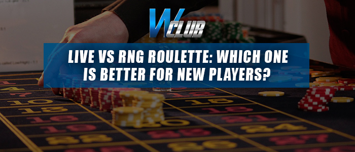 Wclub live Roulette vs Online RNG Roulette Comparison
