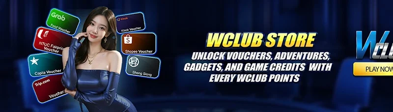 Wclub Store: Unlock Vouchers, Gadgets and Game Credit with Wclub Points!