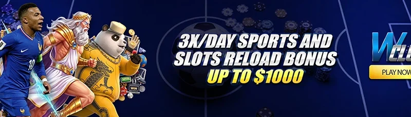 3x/Day Sports and Slots Reload Bonus up to $1,000 at WClub!