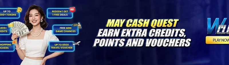 May Cash Quest: Earn Extra Credit, Points, and Vouchers!