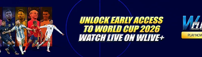 Watch FIFA World Cup 2026 Live on WLive+!