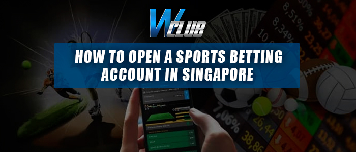 A banner titled "HOW TO OPEN A SPORTS BETTING ACCOUNT IN SINGAPORE" with the blue WClub logo above a background showing a person holding a smartphone with live match odds, flanked by dynamic graphics of sports players, tennis balls, soccer balls, and financial trend percentages with cash.