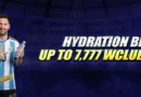 Hydration Break Up to 7,777 WClub Points!