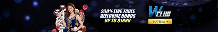 238% Live Table Welcome Bonus Up To $1888 At WClub!