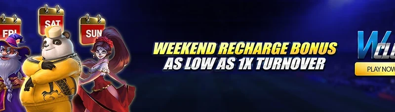 Weekend Recharge, As Low As X1 Turnover at WClub!